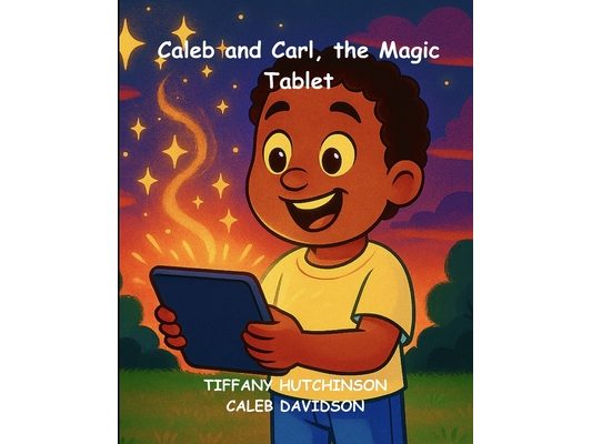 Caleb and Carl, The Magic Tablet