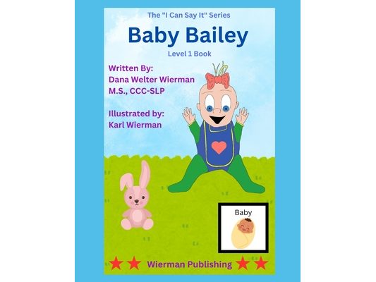 Baby Bailey: Level 1 Adaptive Series: Early Language Learning to Say the B Sound!