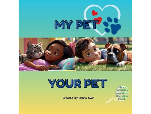 My Pet Your Pet