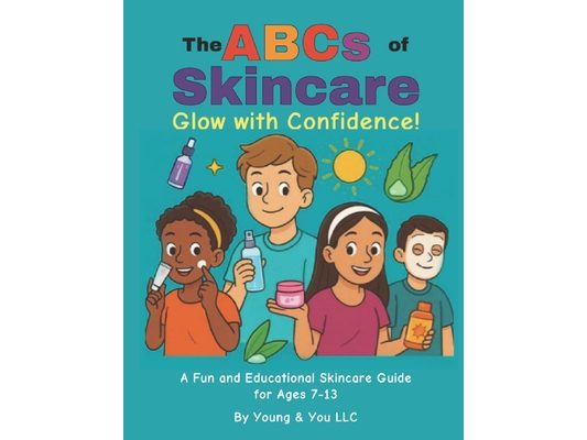 The ABCs of Skincare: Glow Up with Confidence!