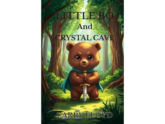 Little Bo And Crystal Cave