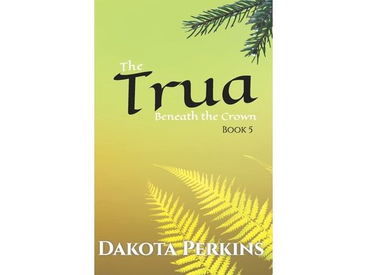 The Trua: Beneath the Crown