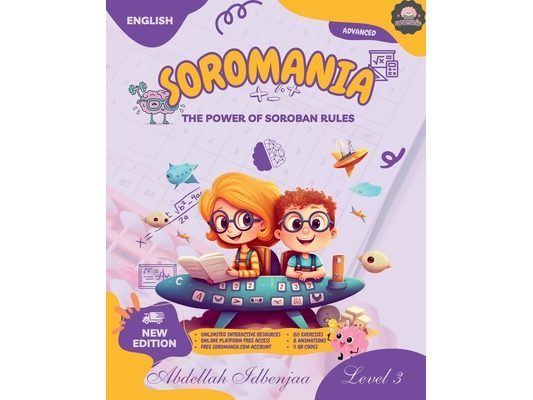 Soromania, learn mental calculation and japanese abacus SOROBAN - part 3: The power of soroban rules