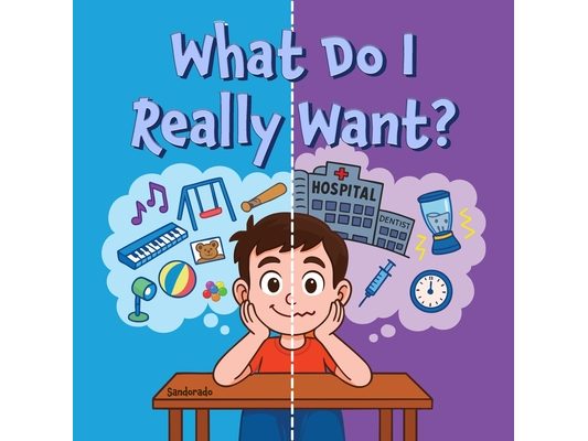 What Do I Really Want?