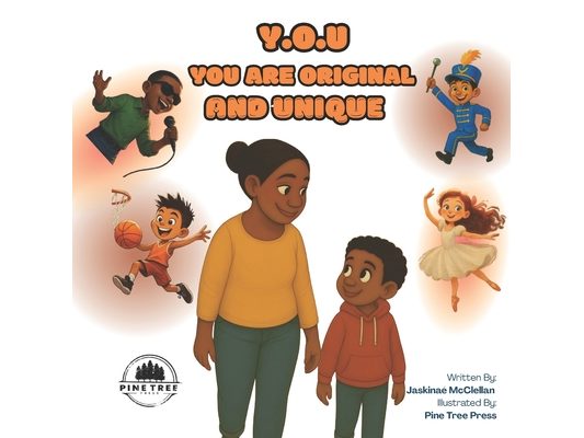 Y.O.U.: You Are Original and Unique