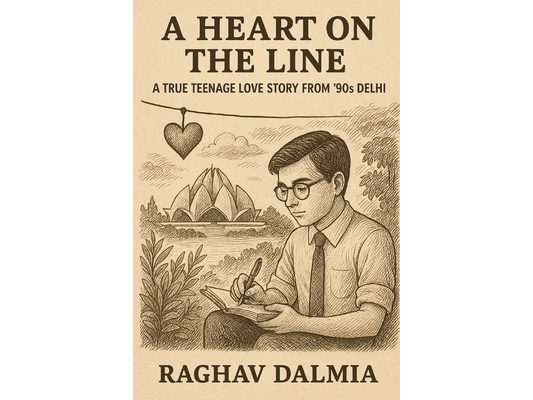A Heart on the Line: A True Teenage Love Story from '90s Delhi