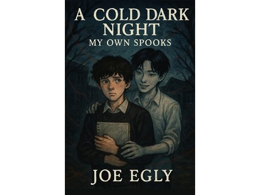 My Own Spooks: A Cold Dark Night Book 2