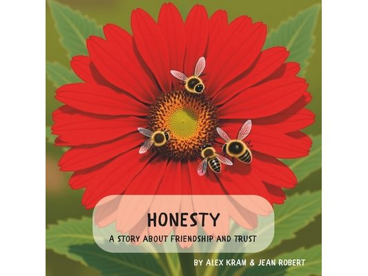 Honesty: A story about friendship and trust