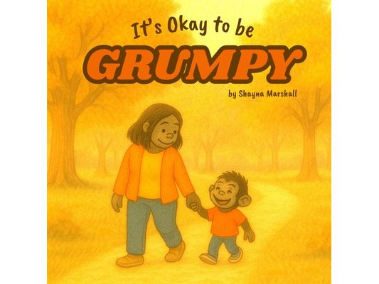 It's Okay to be Grumpy
