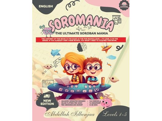 SOROMANIA Math Magic: Japanese Abacus for Western Kids (Ages 5 -12) - Black & White Edition: Boost Confidence & Speed with Physiognomy-Friendly Drills