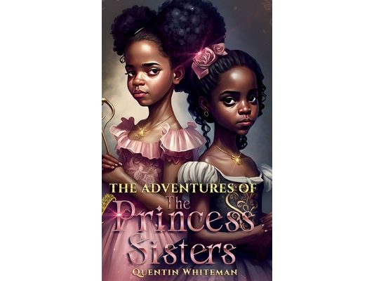 The Adventures Of the Princess Sisters