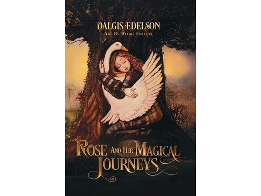 Rose and Her Magical Journeys