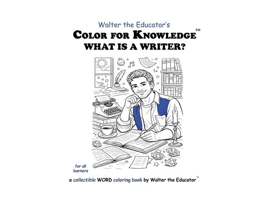 Color for Knowledge: What is a Writer?
