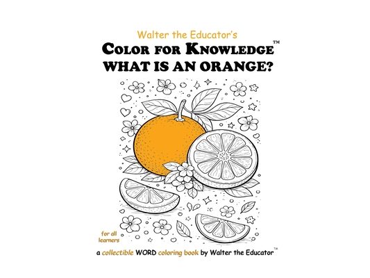 Color for Knowledge: What is an Orange?