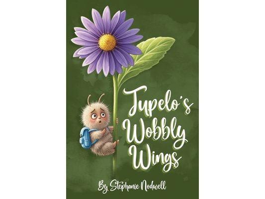 Tupelo' s Wobbly Wings