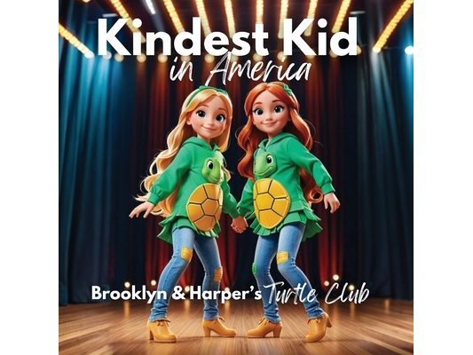 Kindest Kid in the World: Brooklyn & Harper's Turtle Club