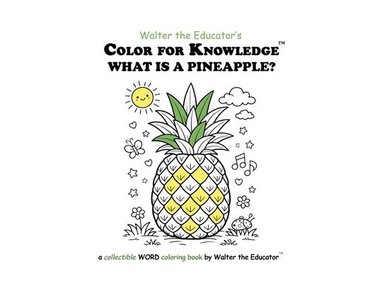 Color for Knowledge: What is a Pineapple?