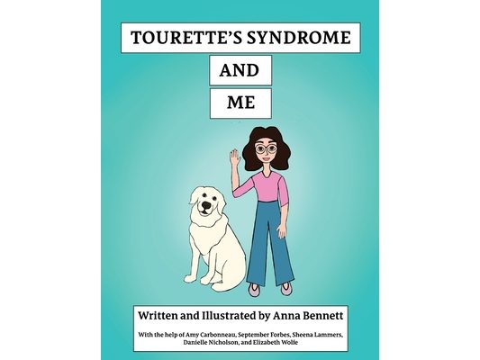Tourette's Syndrome and Me