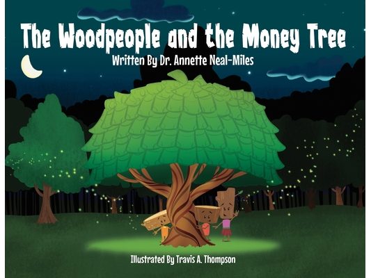 The Woodpeople and the Money Tree
