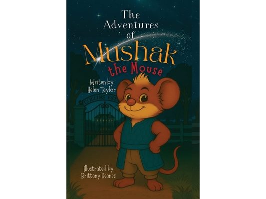 The Adventures of Mushak the Mouse: The Origin Story