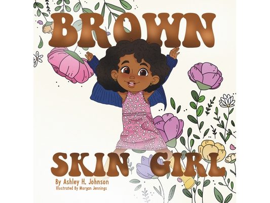 Brown Skin Girl