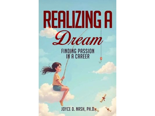 Realizing a Dream: Finding Passion in a Career