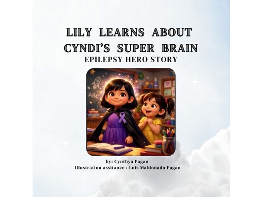 Lily Learns about Cyndi's Super Brain