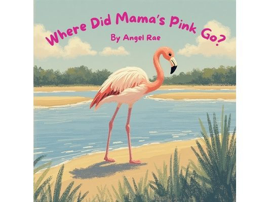 Where Did Mama's Pink Go?