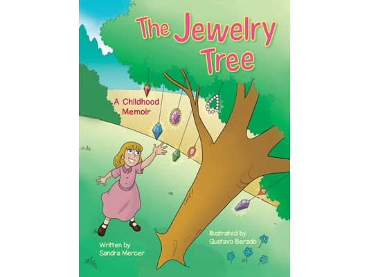 The Jewelry Tree: A Childhood Memoir