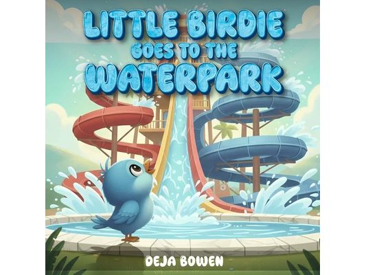Little Birdie Goes to the Waterpark