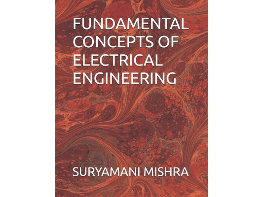 Fundamental Concepts of Electrical Engineering