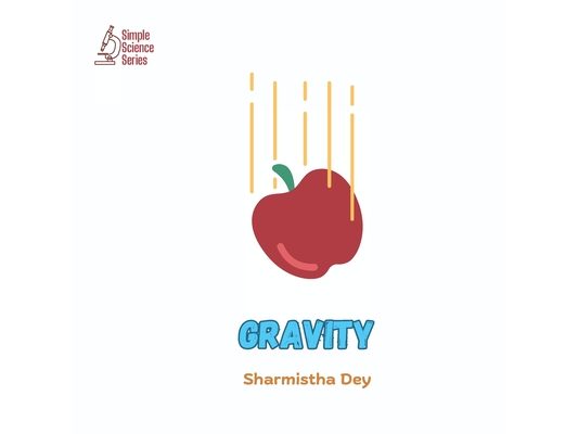 Gravity: Simple Science Facts for Kids