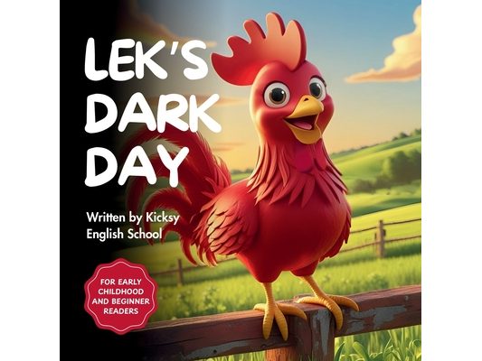 Lek's Dark Day