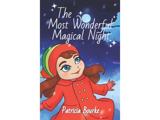 The Most Wonderful Magical Night