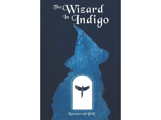 The Wizard in Indigo: Book 1 of Colors of Magick