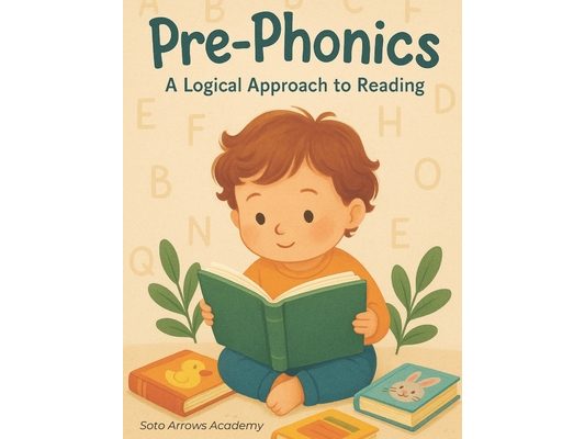 Pre-Phonics: A Logical Approach to Reading