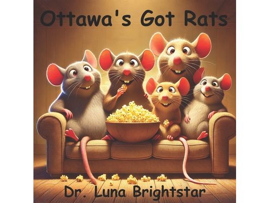 Ottawa's Got Rats