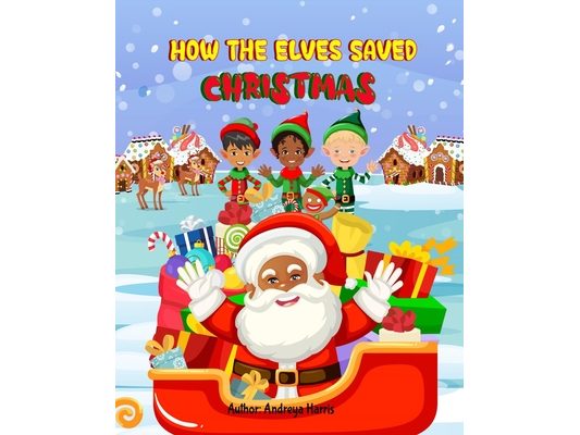 How the Elves Saved Christmas
