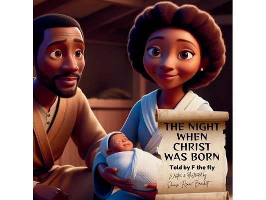 The Night When Christ Was Born Told by F the Fly