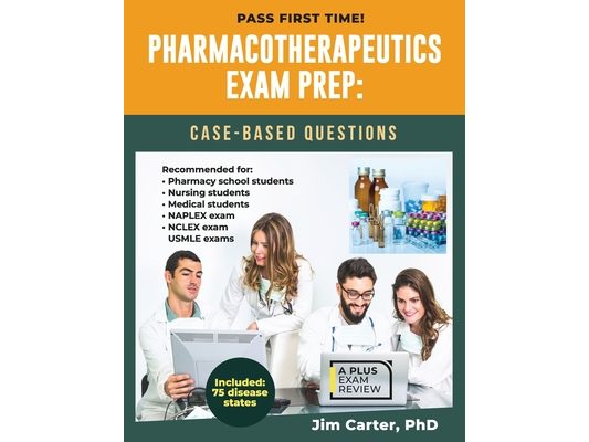 Pharmacotherapeutics Exam Prep: Case-Based Questions