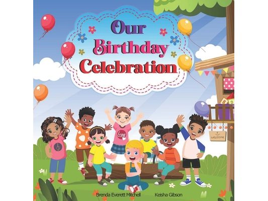 Our Birthday Celebration