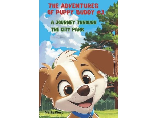 The Adventures of Puppy Buddy: A Journey Through the City Park (Light Educational Book for Children)