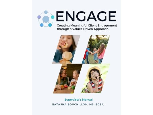 Engage: Creating Meaningful Client Engagement through a Values-Driven Approach