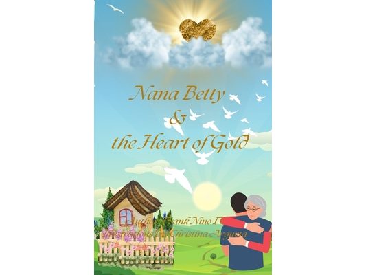 Nana Betty & the Heart of Gold