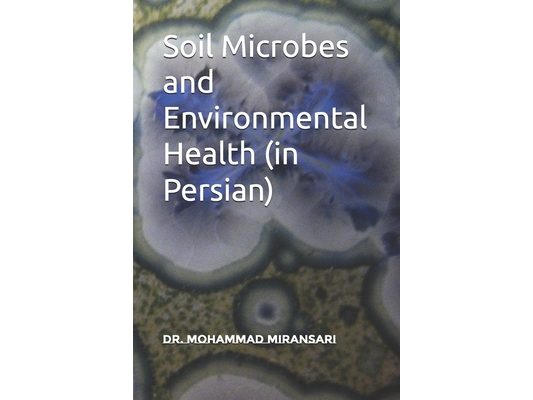 Soil Microbes and Environmental Health (in Persian)