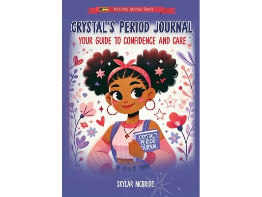 Crystal's Period Journal: Your Guide to Confidence and Care
