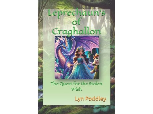 Leprechaun's of Craghallon: The Quest for the Stolen Wish