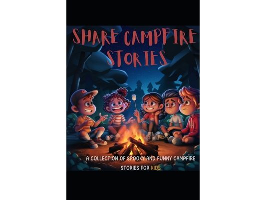 Share Campfire Stories