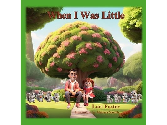 When I was Little