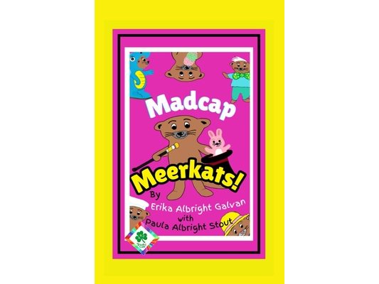 Madcap Meerkats!